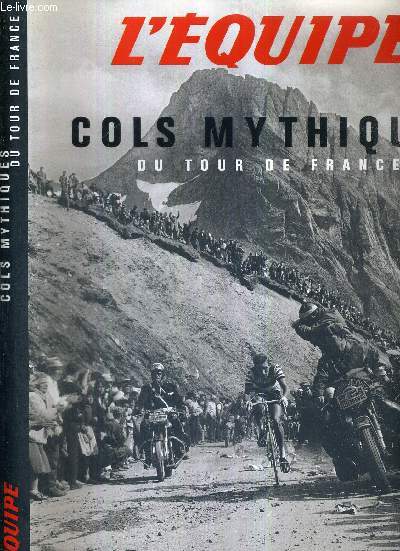 COLS MYTHIQUES DU TOUR DE FRANCE