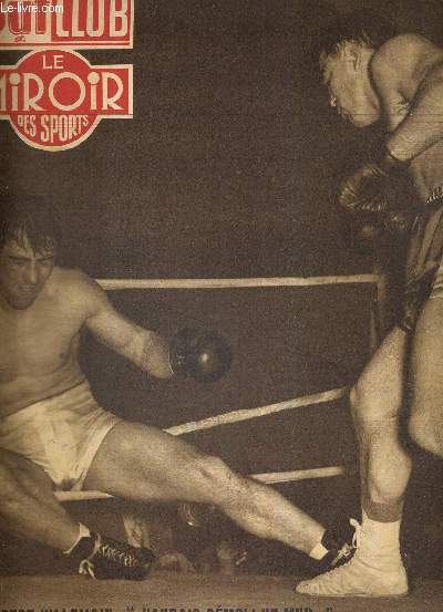 BUT CLUB - LE MIROIR DES SPORTS - N 291 - 30 avril 1951 / Robert Villemain : 