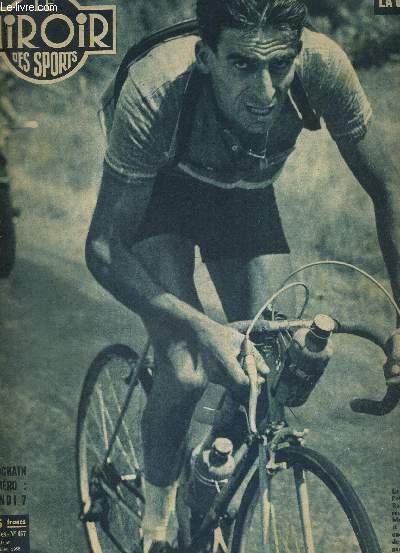 BUT CLUB - LE MIROIR DES SPORTS - N 357 - 3 juillet 1952 / Geminiani a forc la victoire / la victoire a rendu Fausto Coppi heureux / un article exclusif de Tino Rossi / ces allemands seront dangereux aux J.O....