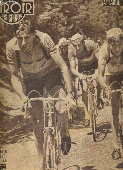 BUT CLUB - LE MIROIR DES SPORTS - N 358 - 7 juillet 1952 / Le Guilly s'est attaqu  Coppi / Andrea Carrea le domestique a endoss la tenue n1 du tour / personne n'tait press de connaitre l'Alpes d'Huez / la valse du maillot jaune...