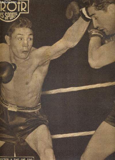 BUT CLUB - LE MIROIR DES SPORTS - N 374 - 13 octobre 1952 / Ray Famechon a fait une fois de plus merveille  l'tranger / Baratte psychanalys / Marseille a deux points de Reims et Lille / l'cole du gardien de but, de Ren Vignal ...