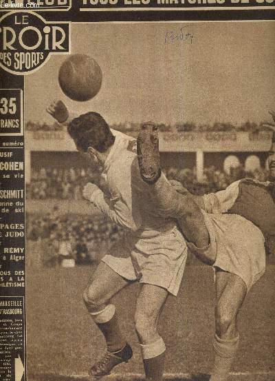 BUT CLUB - LE MIROIR DES SPORTS - N 449 - 8 mars 1954 / L'olympique de Marseille a 