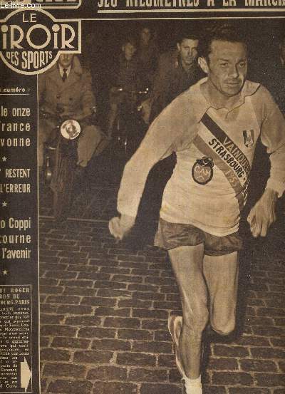BUT CLUB - LE MIROIR DES SPORTS - N 462 - 7 juin 1954 / Gilbert Roger heros de Strasbourg-Paris / 526 kilomtres a la marche / avec le onze de France  Divonne / les XV restent dans l'erreur / Fausto Coppi se tourne vers l'avenir...