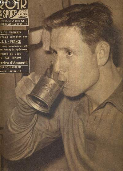 BUT CLUB - LE MIROIR DES SPORTS - N 538 - 24 octobre 1955 / Numro spcial : URSS - France / Raymond Kopa le hros du match / un reportage complet sur URSS - France avec les commentaires de nos 4 envoys spciaux / le record du 5000 battu par Iharos...