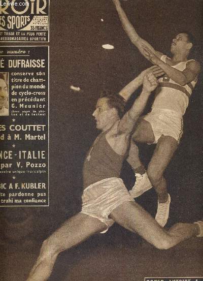 BUT CLUB - LE MIROIR DES SPORTS - N 555 - 20 fvrier 1956 / Roger Antoine a bondi.. / Andr Dufraisse conserve son titre de champion du monde de cyclo-cross / James Couttet rpond  M. Martel jug par V. Pozzo ...
