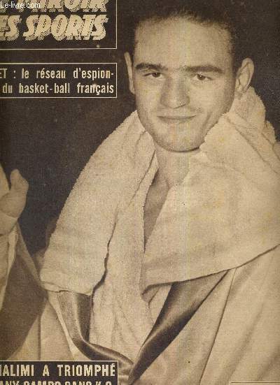 BUT CLUB - LE MIROIR DES SPORTS - N 663 - 9 dcembre 1957 / A. Halimi a triomph de Tany Campo sans K.O. / secret : le rseau d'espionnage du basket-ball franais / Lourdes, champion d'automne / un 2e responsable des drames du ring : l'entrainement...