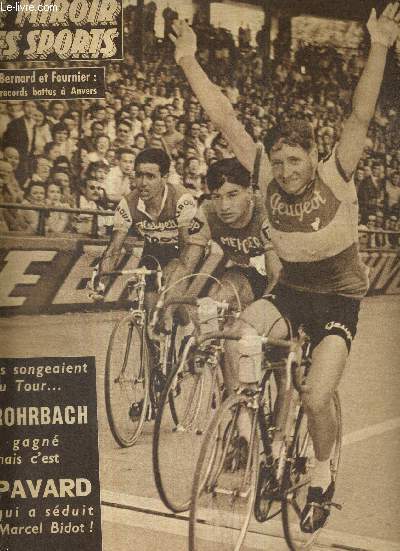 BUT CLUB - LE MIROIR DES SPORTS - N 803 - 20 juin 1960 / Rohrbach a gagn mais c'est Pavard qui a sduit Marcel Bidot / Fausto Coppi et moi, par Gino Bartali / le tour? voici ce qu'en pense Jacques Anquetil / l'aigle de Tolde a baiss la tte...