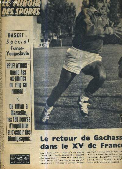BUT CLUB - LE MIROIR DES SPORTS - N 995 - 2 dcembre 1963 / le retour de Gachassin dans le XV de France / basket : special France - Yougoslavie / rvlations : quand les ex-gloires du ring se ruinent...