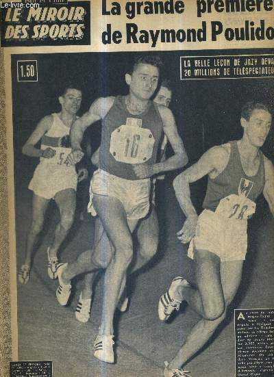 BUT CLUB - LE MIROIR DES SPORTS - N 1006 - 17 fvrier 1964 / la belle leon de Jazy devant 20 millions de tlspectateurs / la grande 