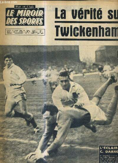 BUT CLUB - LE MIROIR DES SPORTS - N 1064 - 1er mars 1965 / l'clair de C. Darrouy / la vrit sur Twickenham / Gonzales et Marty  l'heure du saut / l'homme  l'Hispano  l'origine de l'essor du basket olympique Sanary...