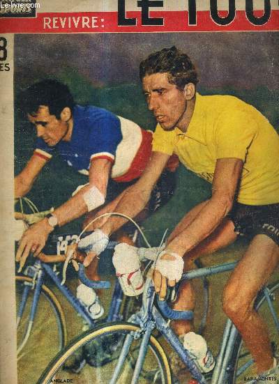 BUT CLUB - LE MIROIR DES SPORTS - L'HISTOIRE DU TOUR 59 - UN NUMERO EXCEPTIONNEL / Anglade et Bahamontes / 6 coureurs seulement eurent les honneurs du maillot jaune / sombre dimanche pour Anastasi, victime d'une chute dramatique...