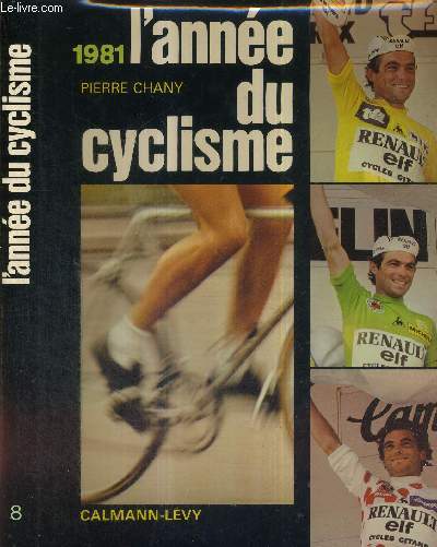 L'ANNEE DU CYCLISME - N8 - 1981