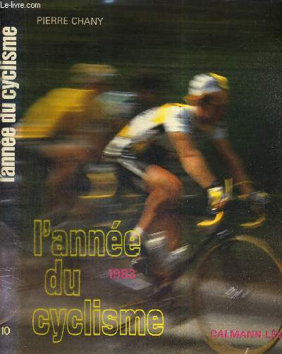 L'ANNEE DU CYCLISME - N10 - 1983