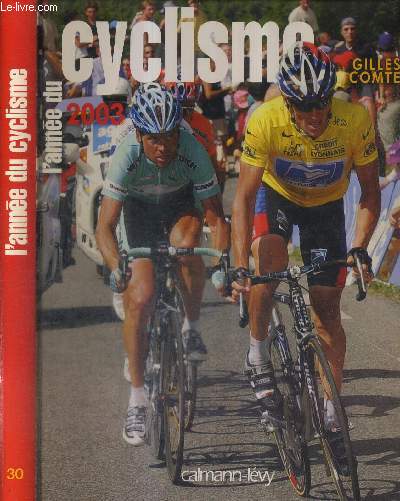 L'ANNEE DU CYCLISME - N30 - 2003