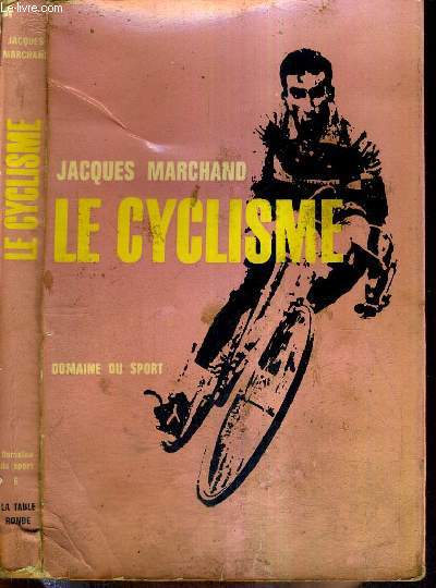 LE CYCLISME - DOMAINE DU SPORT