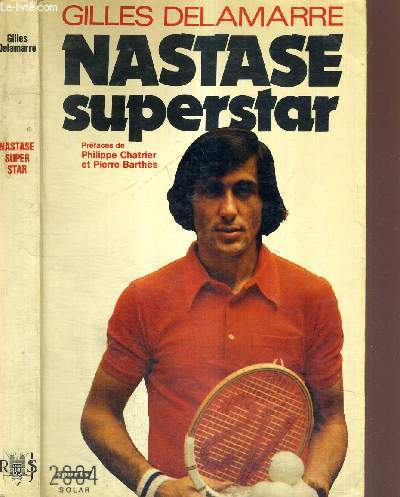 NASTASE SUPERSTAR