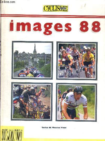 MIROIR DU CYCLISME - IMAGES 88 - NUMERO HORS SERIE