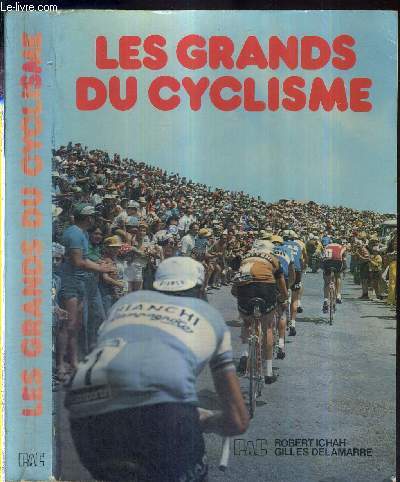 LES GRANDS DU CYCLISME - COLLECTION DU SPORT