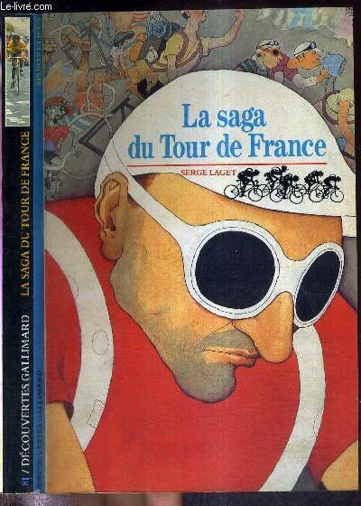 LA SAGA DU TOUR DE FRANCE