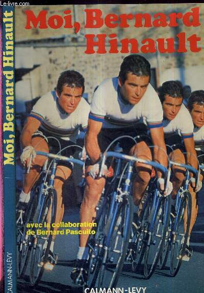 MOI, BERNARD HINAULT - CHAMPION DES CHAMPIONS