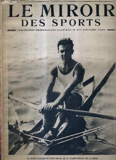 LE MIROIR DES SPORTS - N 12 - 23 septembre 1920 / le jeune italien Di Vaio gagne le 52e championnat de la Seine / l'volution de la gymnastique vers le sport / quipes, terrain, et rgles du jeu de football / le championnat professionnel en Angleterre...