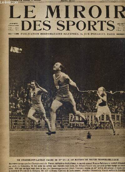 LE MIROIR DES SPORTS - N 262 - 17 juin 1925 / de Chasseloup-Laubat gagne en 10