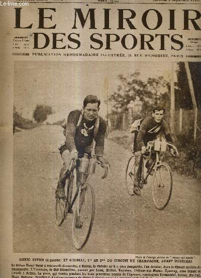 LE MIROIR DES SPORTS - N 278 - 9 septembre 1925 / Henri Sutter et Godinat, 1er et 2e du circuit de Champagne, avant Vouziers / 2 grands athltes Hatiens, Cator et Thard, se perfectionnent  Paris / premiers chos de la grande semaine de pelote Basque..