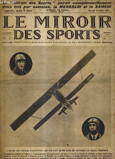 LE MIROIR DES SPORTS - N 322 - 3 juillet 1926 / l'avion des frres Arrachart, qui n'a fait qu'un bond du Bourget au golfe persique / l'aventure transatlantique, roman indit, par Nicolas Maillard ...