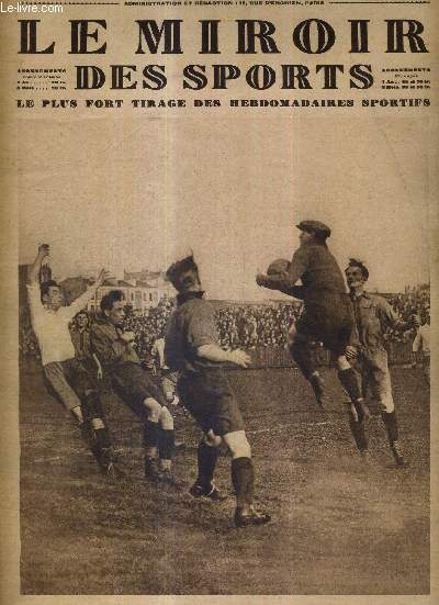 LE MIROIR DES SPORTS - N 395 - 11 octobre 1927 / le stade reste en tte du championnat de Paris de football / quelle est la corporation la plus sportive de France? / Ren Brossy, du V.C.L., gagne le 