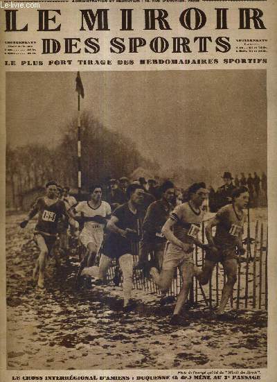 LE MIROIR DES SPORTS - N 470 - 19 fvrier 1929 / le cross interrgional d'Amiens : Duquesne mne au 2eme passage / Salvia de Prague est tenu en chec par l'entente C.A.P. -red star / un sauteur  skis reprend contact avec la neige  100  l'heure...
