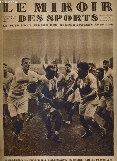 LE MIROIR DES SPORTS - N 480 - 30 avril 1929 / a Colombes, la France bat l'Allemagne, en rugby, par 24 points  0 / philosophie du sport :  cheval entre deux selles / les coureurs belges enlvent un succs massif dans Paris-Lille...