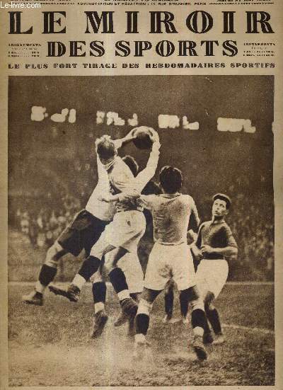 LE MIROIR DES SPORTS - N 483 - 21 mai 1929 / par 3 buts  1, la Yougoslavie bat la France au stade de Colombes / comment fut gagn et perdu le premier Bordeaux-Paris / le marseillais Kid Francis fait une rentre de champion ...