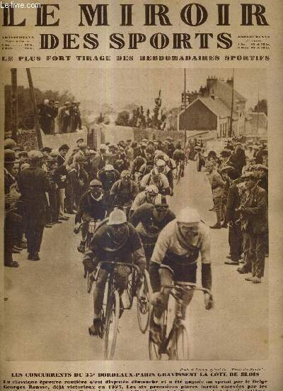 LE MIROIR DES SPORTS - N 484 - 28 mai 1929 / les concurrents du 35e Bordeaux-Paris gravissent la cote de Blois / Doret et Dtroyat, les deux as de la haute cole arienne en France...