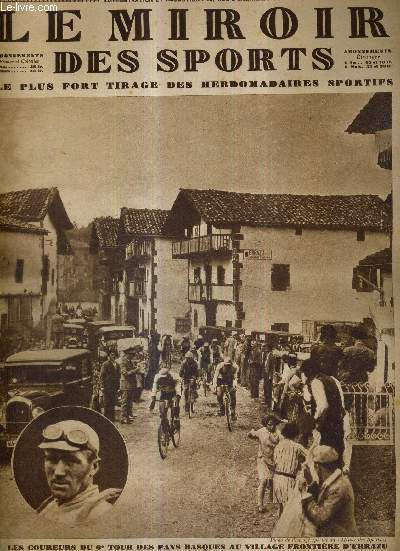 LE MIROIR DES SPORTS - N 499 - 13 aout 1929 / les coureurs du 6e tour des pays Basques au village frontire d'Errazu / la prodigieuse activit silultane de l'Allemagne dans l'air et sur l'eau...