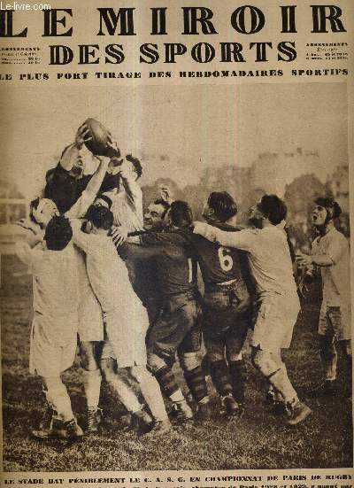 LE MIROIR DES SPORTS - N 510 - 29 octobre 1929 / le stade bat pniblment le C.A.S.G. en championnat de Paris de rugby / Lcrivain monte  11.500 mtres et bat le record de France d'altitude / une visite au salon de la motocyclette et du cycle...