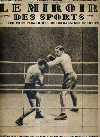 LE MIROIR DES SPORTS - N 516 - 10 dcembre 1929 / Carnera arrte par un direct du gauche une attaque de Stribling / les championnats rgionaux de rugby sont-ils concurrencs par le tournoi des six?...