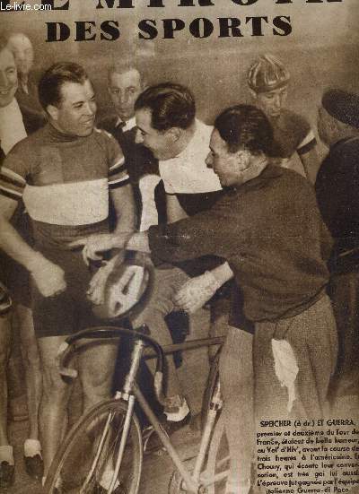LE MIROIR DES SPORTS - N 743 - 26 dcembre 1933 / Speicher et Guerra, 1er et 2e du tour de France, taient de belle humeur au vel' d'hiv' / victoire de l'quipe italienne Guerra-Di Paco dans 
