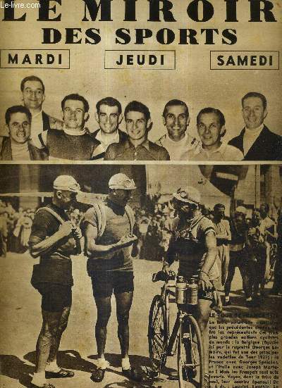 LE MIROIR DES SPORTS - N 771 - 3 juillet1934 / le tour de France 1934 /coup d'oeil sur les 60 concurrents du 28e tour de France cycliste / dans l'intimit des 