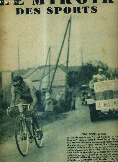 LE MIROIR DES SPORTS - N 790 - 18 septembre 1934 / Tonin, traversant Saint-Lger-en-Yvelines, au cours du grand prix des Nations / Verchre, champion de la seine d'aviron...