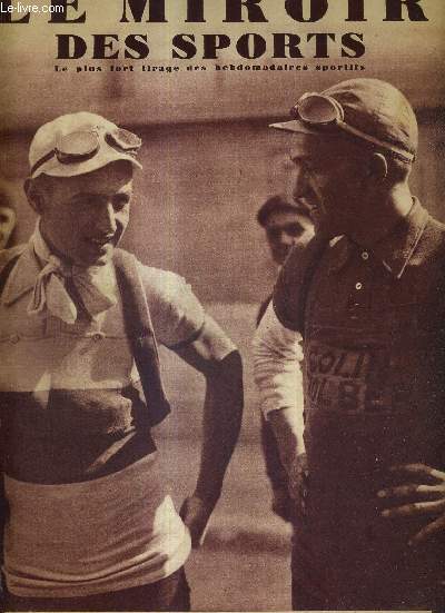 LE MIROIR DES SPORTS - N 818 - 2 avril 1935 / Ren Vietto et Antoine Digneff les vedettes de Paris-Nice / Blanc-Garrin triomphe  Buffalo et l'A.C.B.B. dans le challenge de cote...