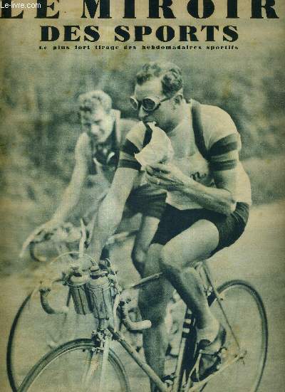 LE MIROIR DES SPORTS - N 826 - 28 mai 1935 /  la manire du vainqueur du tour de France 1933 / sur les courts du stade Roland-Garros / Guerra et Olmo, vedette du 23e tour d'Italie, avec Bergamaschi...