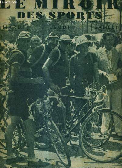 LE MIROIR DES SPORTS - N 837 - 18 juillet 1935 / joie chez les quipiers belges avant le dpart de la 11e tape / entrevues et conversations avec les coureurs,  l'tape de Nice / pour le tour 1936 : une journe de repos  Grenoble serait la bienvenue...