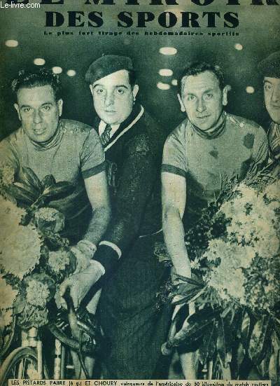 LE MIROIR DES SPORTS - N 858 - 19 novembre 1935 / les pistards Fabre, et Choury, vainqueurs de l'amricaine de 50 km / Solbach et Rousseau sont les meilleurs gymnastes de France / la cote d'Azur, paradis des coureurs cyclistes...