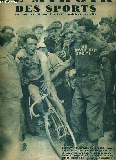 LE MIROIR DES SPORTS - N 888 - 16 juin 1936 / l'mouvante descente de machine,  Montlhry, de Ren le Grives / comment je suis devenu champion du monde par Marcel Thil /  Paris, la boxe demeure en lthargie ...