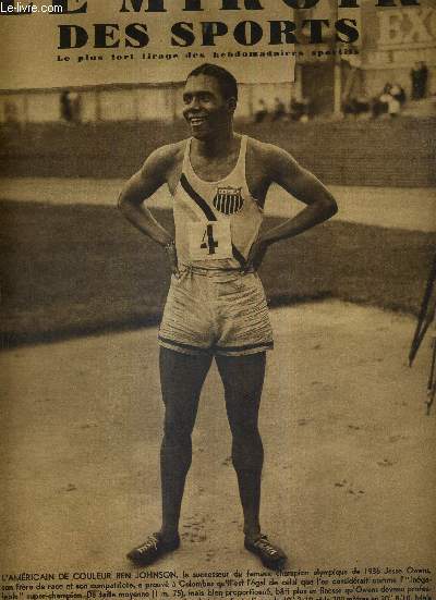 LE MIROIR DES SPORTS - N 965 - 24 aout 1937 / l'amricain de couleur Ben Johnson, le successeur du champion olympique de 1936 Jesse Owens / le sport de la voile est-il rserv  une lite? / la course arienne Istres-Damas-Paris...