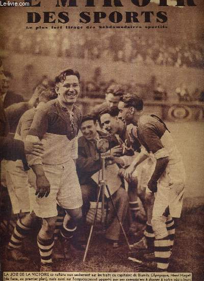 LE MIROIR DES SPORTS - N1000 - 26 avril 1938 / la joie de la victoire sur les traits du capitaine du Biarritz Olympique, Henri Haget / l'chec complet de l'I.B.U. au congrs mondial de Rome / le 1000e numro du miroir des sports...