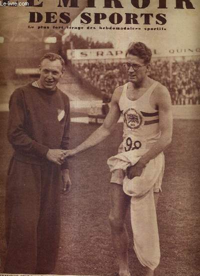 LE MIROIR DES SPORTS - N 1027 - 7 septembre 1938 / le franais Joye et l'anglais Brown, deux coureurs de 400 mtres / la Hollande, pays ou le cyclisme est roi, dans la rue comme sur la piste des championnats du monde de vitesse ...