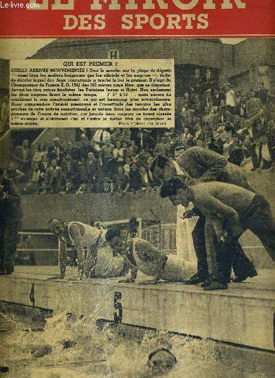 LE MIROIR DES SPORTS - N 20 - 18 aout 1941 / qui est premier? : championnat de France Z.O. 1941 des 100 mtres nage libre / grands prix de l'U.V.F. / le cyclisme parisien / Hatot et Zins se taillent la part du lion aux championnats de France Z.O. 1941 de