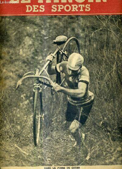 LE MIROIR DES SPORTS - N 35 - nouvelle srie - 1er dcembre 1941 / dans la fosse de satan : 1er cross cyclo-pdestre, 1re victoire de Robert Oubron, 1er coureur franais de cette spcialit / ma vie sportive par Andr Leducq ...