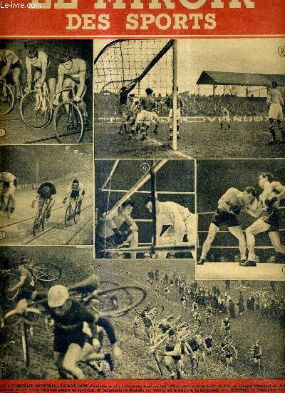 LE MIROIR DES SPORTS - N 75 - nouvelle srie - 14 dcembre 1942 / Guy Lapbie / un match France-Espagne en 1943? / le match A.S. amicale-stade de Reims / quand Oubron n'est pas la, Aubert gagne  Choisy, en cyclo-cross...